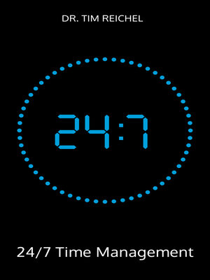 cover image of 24/7 Time Management